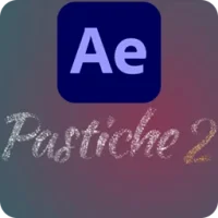 Aescripts Pastiche for After Effects